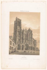 Pohled na průčelí katedrály v Bourges Bourges. Façade de la cathédrale (titul na objektu) Současná Francie (název série) La France de nos jours (název série na objektu) od Leon Auguste Asselineau