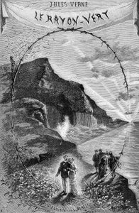 Frontispice románu Julese Verna "Zelený paprsek", sbírka Hetzel/Extraordinary Voyages 1882. Kresba Leona Benetta.