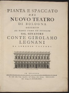 Plán a průřez nového divadla v Bologni od Lorenzo Capponi, after Antonio Galli Bibiena