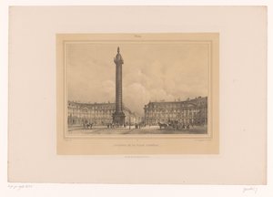 Pohled na Colonne Vendôme Colonne de la Place Vendôme (název na objektu) Tváře v Paříži a okolí (název série) Paris (název série na objektu) od Louis Julien Jacottet
