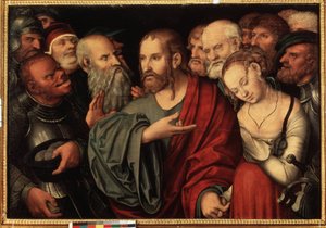 Kristus a žena odcizení z cizoložství, po roce 1532 (olej na dřevě)