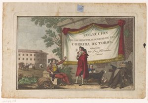 Titulní tisk s toreadory a býčí kůží Coleccion de las principales suertes de una corrida de toros (název série na objektu) Sbírka nejdůležitějších býčích manévrů (název série)