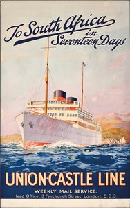 Do Jižní Afriky za sedmnáct dní; reklamní plakát pro Union Castle Line,