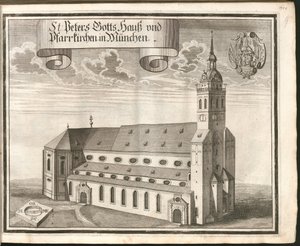 Německy: St Peters Gotts Hauß a farní kostely v Mnichově