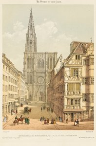 Rue Mercière a západní fronta štrasburské katedrály od Nicolas Marie Joseph (after) Chapuy