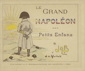 Titulní strana Le Grand Napoleon des Petits Enfants od Onfray de Breville Job