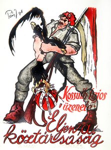 Maďarský revolucionář škrtící dvouhlavého rakousko-uherského orla a hlásající Kossuthovo prohlášení „Ať žije republika“, plakát Budapešťské komuny od Paizs Goebel Jeno