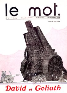 David et Goliath: Francouzský voják čelící německé armádě nadměrně vyzbrojené a neschopné manévrování, ve francouzských novinách Le Mot 29. listopadu od Paul Iribe