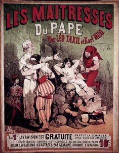 Plakát k „Papežským paním“ od Lea Taxila (1854-1907) a Karla Mila, antiklerikální kniha z roku 1884. Žena je zobrazena mučená na pranýři, kat jí probodává prsa. Ilustrace Hode, 20. století. Soukromá sbírka