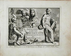 Titulní strana z „Admirandorum Quadruplex Spectaculum“, od Jana van Calla (1656-1703), vydaného před rokem 1715 (rytina) od Pieter Schenk