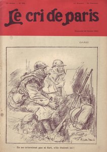 Ilustrace Ricardo Flores (1878-1918) pro obálku Le Cri de Paris, 20/02/16 - La-bas "" Nekřičeli by tak nahlas, kdyby tu byli.""" - Válka 14-18 , Tisk/Média, Život vojáka, Zákopy, Každodenní život, Kouření, Džem, Pušky – Vojáci, Civilia od Ricardo Flores