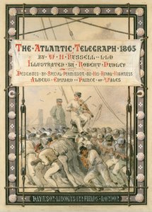The Atlantic Telegraph, [1866]. od Robert Charles Dudley