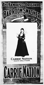Divadelní plakát zobrazující Carry Nation (1846-1911) držící svou ničivou sekeru (litho) od School American