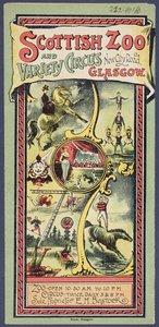 Propagační leták pro skotskou zoologickou zahradu a varietní cirkus, cca 1890