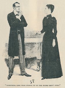 Něco jako strach se objevil v očích mladé dámy, 1892