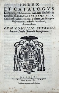 Frontispis "Index and Catalogus librorum prohibitorum", rejstřík uvádějící knihy zakázané Generální inkvizicí ve Španělsku vydaný Gasparem de Quiroga (1499-1593) od Spanish School