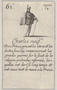 Charles neuf.-e Bon Prince..., ze Hry francouzských králů Jeu des Rois de France, 1644. od Stefano della Bella