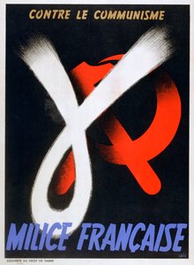 Proti komunismu, plakát pro francouzské Milice, 1943-1944