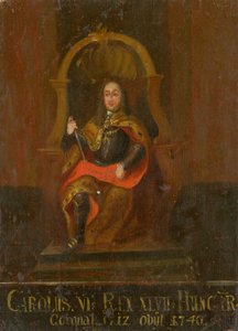 Karel VI. 1685-1740, král uherský a chorvatský, první polovina 18. od Unbekannt