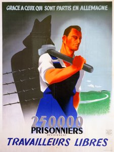 Plakát Francouzští dělníci pro Německo, 1943
