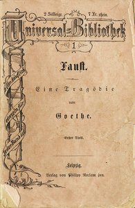 Goethes Faust I, první díl Reclams Universal Library, vyšel 10. listopadu 1867, 1. od Unbekannt