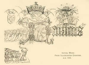 Počáteční slovo z Illuminated Charter, A.D. 1446, 1911. od Unbekannt