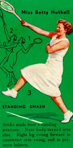 Slečna Betty Nuthall - Standing Smash, c1935. od Unbekannt