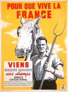 Takže Francie může žít, strávit několik týdnů prací na polích, 1940-1944 od Unbekannt