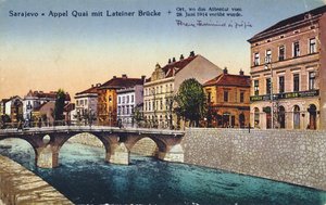 Pohlednice zobrazující Sarajevo, Appel Quay a Lateinerův most, místo zavraždění arcivévody Franze-Ferdinanda a jeho manželky Sophie dne 28. června 1914, c. 1920 od Unbekannt Unbekannt