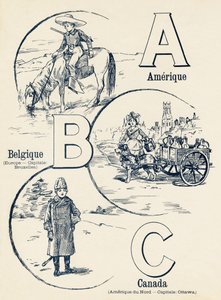 A B C: Amerika, Belgie, Kanada - ABC dvou světů. Emile Guerin, nakladatel, Paříž, kolem roku 1900. Rozměry: 27,5 x 21,5 cm od Unbekannt