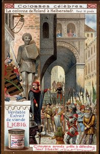 Celebres: Rolandův sloup (výška 16 stop) v Halberstadtu (Německo); občané ozbrojení na obranu své svobody - Liebigova chromolitografie od Unknown artist