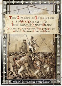 Frontispice knihy ""The Atlantic telegraph"" od W. H. Russela, c. 1860 od Unknown artist