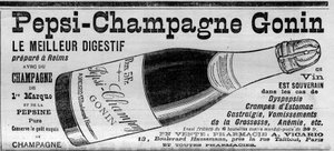 Pepsi Champagne Gonin (Pepsi-Champagne od značky Gonin). Digestif připravte v Remeši se šampaňským a pepsinem. Alkohol radí při dyspepsii, žaludečních křečích, gastralgii, těhotenském zvracení, anémii... (prodej v lékárně). Gravírování do „“ od Unknown artist