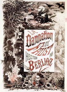 Plakát La Damnation de Faust od Hectora Berlioze. sd. konec 19. století. od Unknown artist