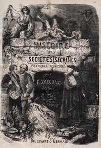 Titulní strana „Dějiny tajných, politických a náboženských společností“ od Pierra Zacconeho (1817-1895) od Unknown artist