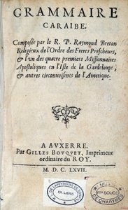 Titulní strana „“Caribbean Grammar”” od ctihodného otce Raymonda Bretona, dominikánského osadníka. 1667 Chartres, Musee des Beaux Arts od Unknown artist
