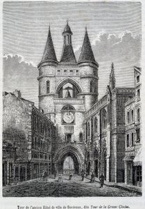 Věž bývalého Hôtel de Ville de Bordeaux, známá jako "Tour de la Grosse Bell" - rytina od Unknown artist