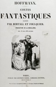 Radní Krespel (Rat Krespel), obálka „Les contes Fantastiques“ od Ernsta Theodora Amadea Hoffmanna od Unknown artist