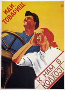 Zemědělství SSSR: "Pojďte, soudruzi, a připojte se k našim JZD!" 1930 (plakát) od Vera Korablyova