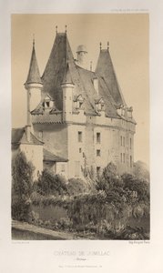 Malebná architektura aneb památky 15. století. A XVI. Století: Francouzské zámky XV a XVI Století: Pl. 51, Château De Jumillac (Dordogne) od Victor Petit