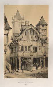 Malebná architektura aneb památky 15. století. A XVI. Století: Chateaux De France XV a XVI Století: Pl. 27, Dům A Peronne (Somme) od Victor Petit