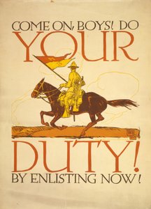Pojďte chlapci! Konejte svou povinnost! Tím, že se přihlásíte hned! 1917 (barevný sítotisk)