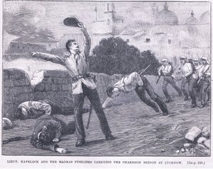 poručík. Havelock a střelci z Madras nesoucí most Charbagh v Lucknow 1857 našeho letopočtu od William Barnes Wollen