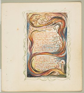Songs of Innocence and of Experience: The Divine Image, ca. 1825. od William Blake