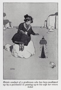 Hrdinské jednání gentlemana, kterého pohltil pohyblivý písek, když předal své ženě její zpáteční lístek (litho) od William Heath Robinson