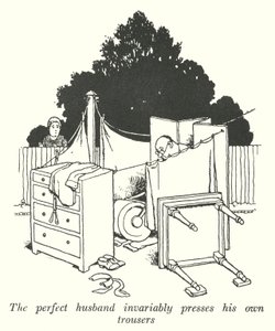 Dokonalý manžel si vždy lisuje vlastní kalhoty (litho) od William Heath Robinson