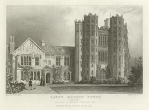 Layer Marney Tower, Essex, sídlo Mathewse Corsellise, Esquire od William Henry Bartlett