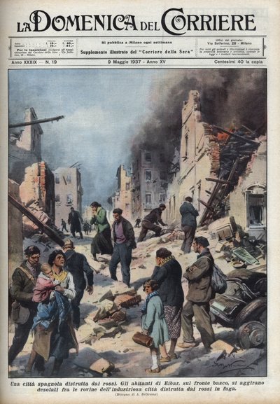 Španělská občanská válka: pohled na ruiny města Eibar v Baskicku zdevastovaném rudou barvou. Ilustrace Achille Beltrame v „La domenica del Corriere““ z 9.5.1937. od Achille Beltrame