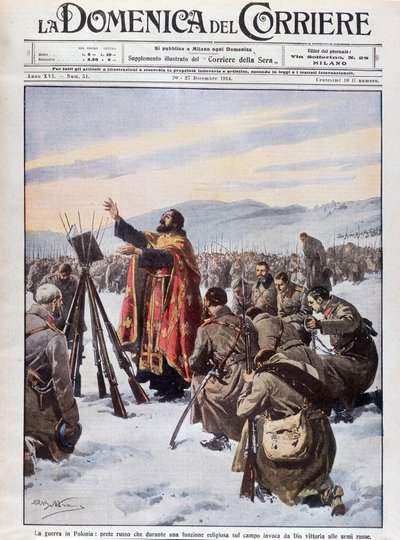 Válka v Polsku, ruský kněz vzývající Boha, aby pomohl ruské armádě, na mši na bojišti. Titulní strana „La Domenica del Corriere“ od 20. do 27. prosince 1914. od Achille Beltrame