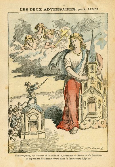 Ilustrace Achille Lemot (1846-1909) v Le Pelerin, 09.09.06 - Dva protivníci - antisemitismus, náboženství víra, tříbarevná vlajka, kostely Cathedrale, synagoga, katolicismus - alegorie, změna měřítka od Achille Lemot